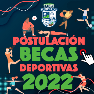 POSTULACIÓN BECAS DEPORTIVAS 2022