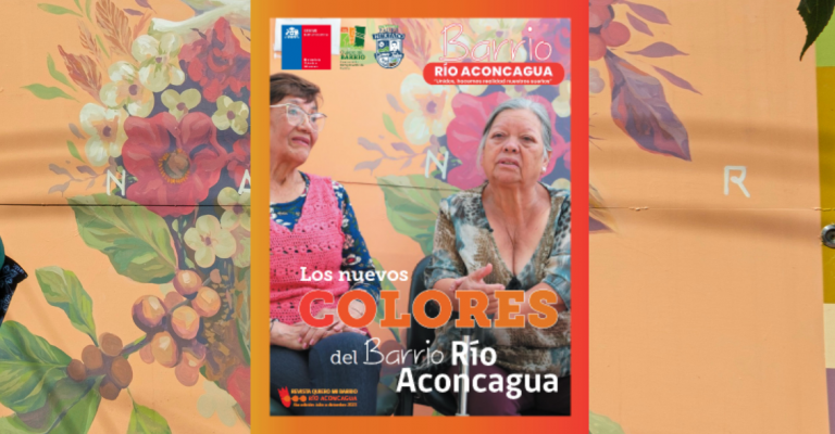 Cuarta Edición Revista Barrio Río Aconcagua: «Los nuevos colores del barrio Río Aconcagua»